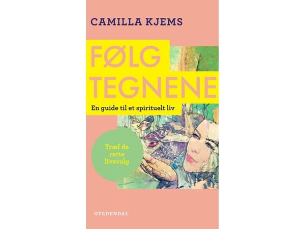 Følg tegnene | Camilla Kjems | Språk: Danska