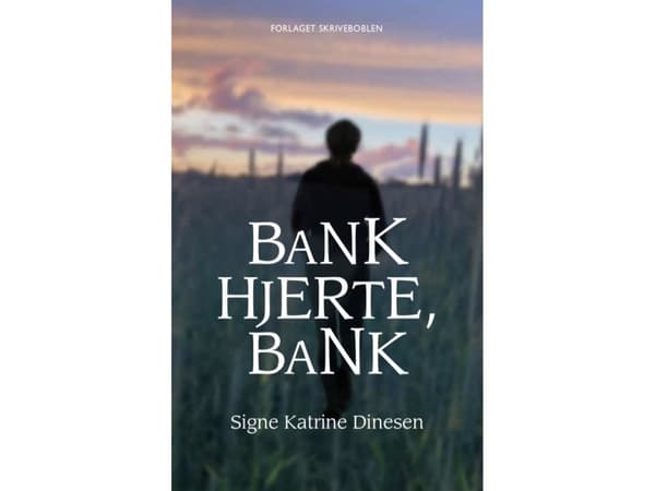 Bank hjerte, bank | Signe Katrine Dinesen