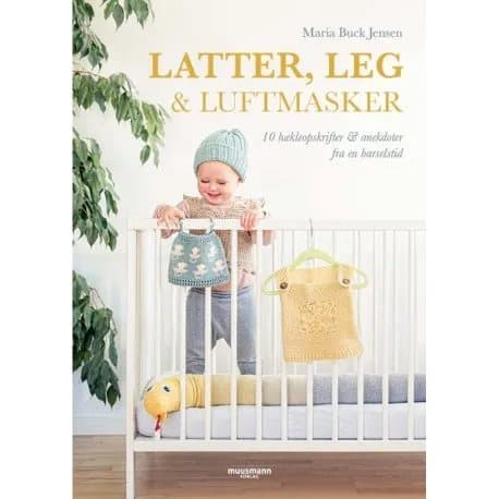 Latter, leg & luftmasker | Maria Buck Jensen | Språk: Dansk