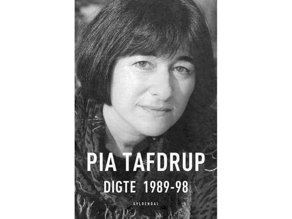 Digte 1989-98 | Pia Tafdrup