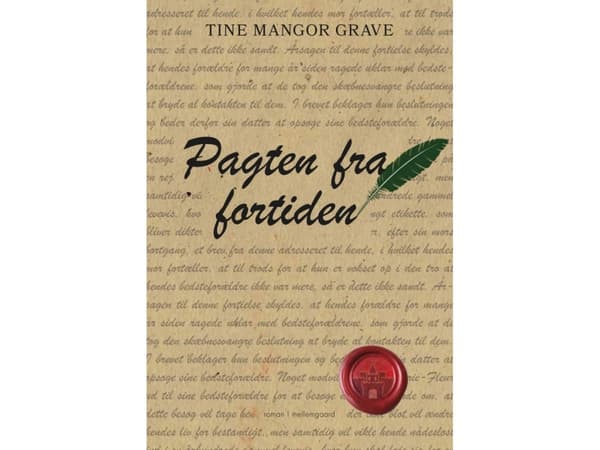 Pagten fra fortiden | Tine Mangor Grave