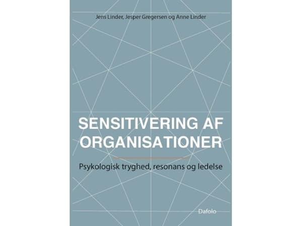 Sensitivering af organisationer | Anne Linder, Jens Linder og Jesper Gregersen