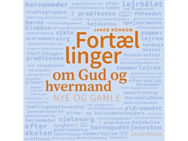 Fortællinger om Gud og hvermand | Jakob Rönnow