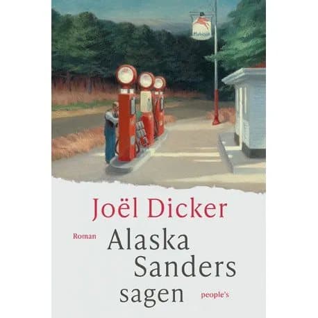 Alaska Sanders-sagen | Joël Dicker