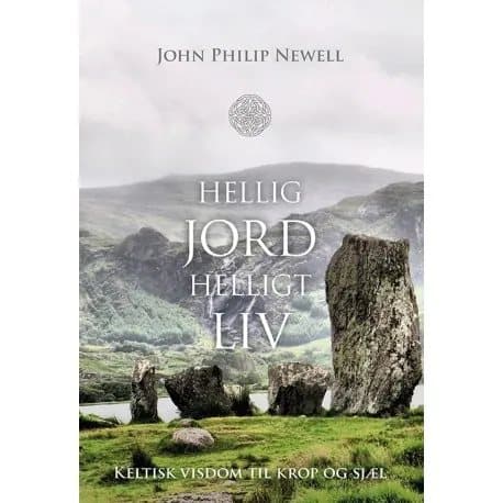 Hellig jord helligt liv | John Philip Newell
