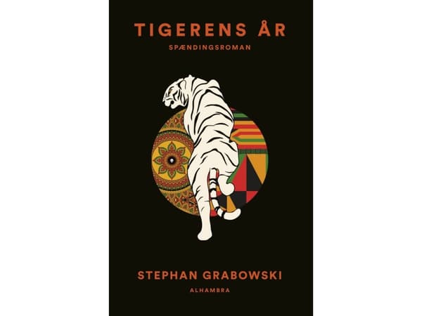 Tigerens år | Stephan Grabowski | Språk: Danska