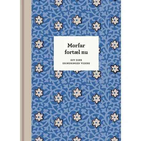 Farfar, berätta nu - 3:e upplagan | Elma van Vliet | Språk: Danska