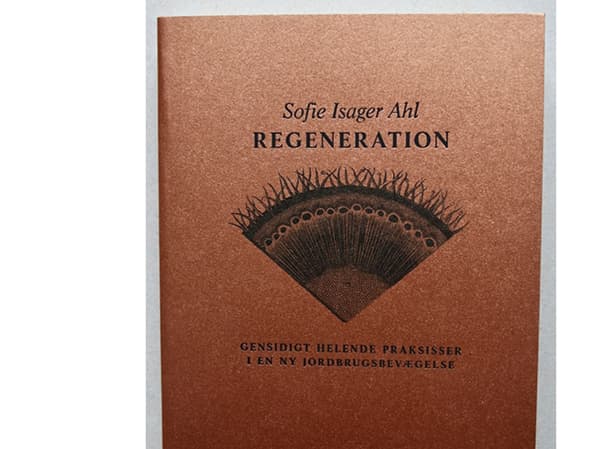 Regeneration | Sofie Isager Ahl | Språk: Danska