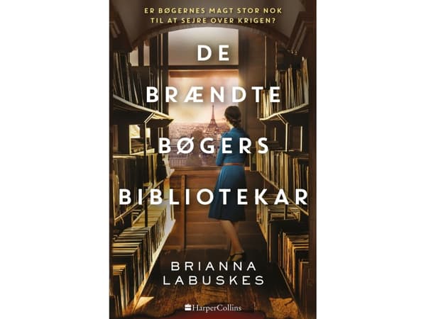 De brændte bøgers bibliotekar | Brianna Labuskes | Språk: Dansk