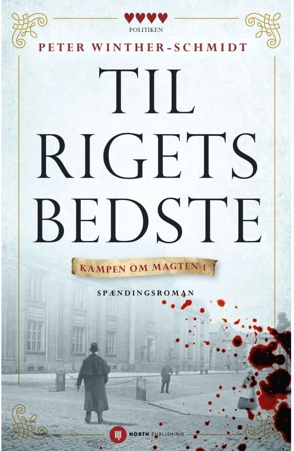 För rikets bästa | Peter Winther-Schmidt | Språk: Danska