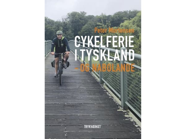 Cykelsemester i Tyskland | Peter Mortensen | Språk: Danska