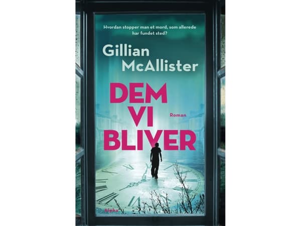 Dem vi bliver | Gillian McAllister