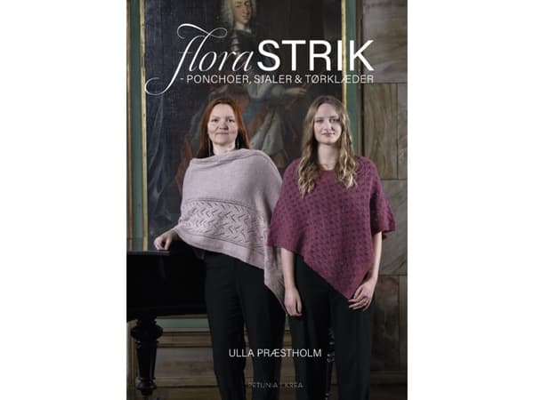 FloraSTRIK - ponchos, sjalar och halsdukar av Ulla Præstholm | Språk: Danska