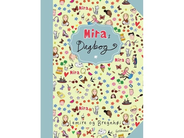 Miras dagbog | Sabine Lemire;Rasmus Bregnhøi