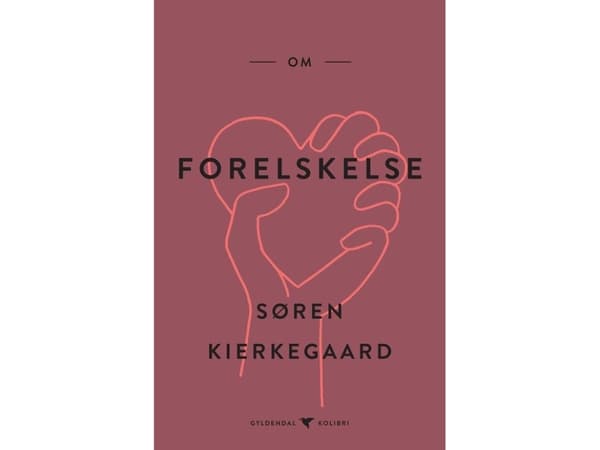 Om forelskelse | Søren Kierkegaard