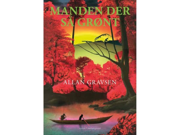Manden der så grønt | Allan Gravsen | Språk: Dansk