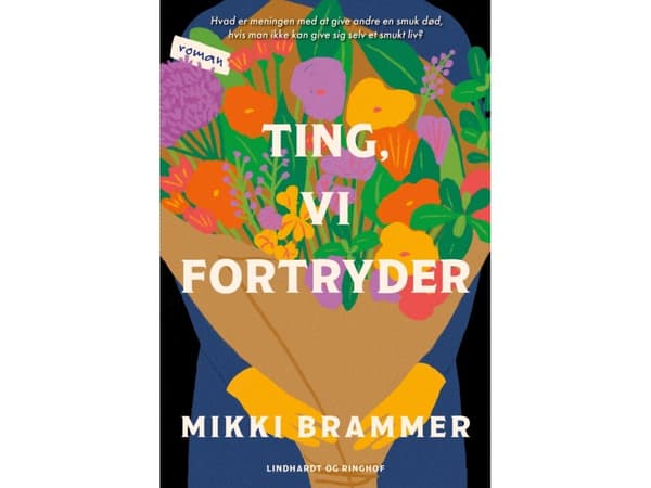 Saker vi ångrar | Mikki Brammer | Språk: Danska