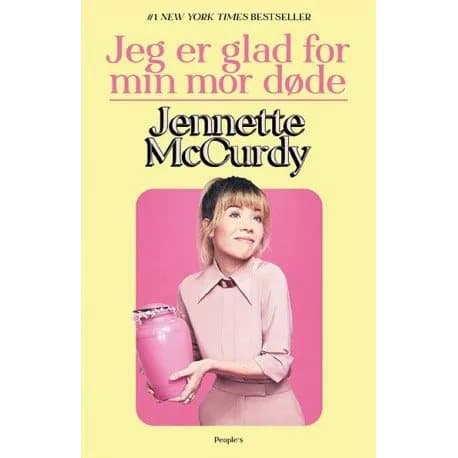 Jeg er glad for min mor døde | Jennette McCurdy