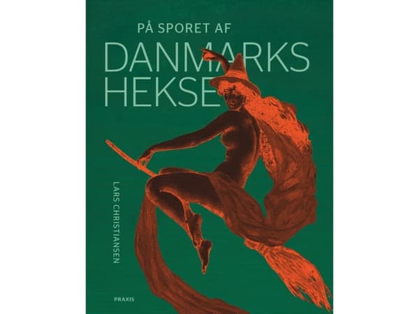 På sporet af Danmarks hekse | Lars Christiansen