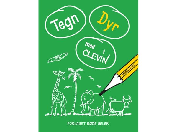 Tegn dyr med Clevin | Emil Juul Clevin, Lotte Clevin | Språk: Dansk