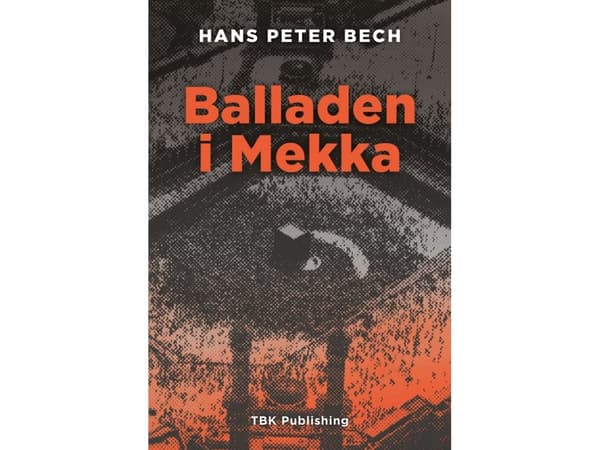 Balladen om Mecka | Hans Peter Bech | Språk: Danska