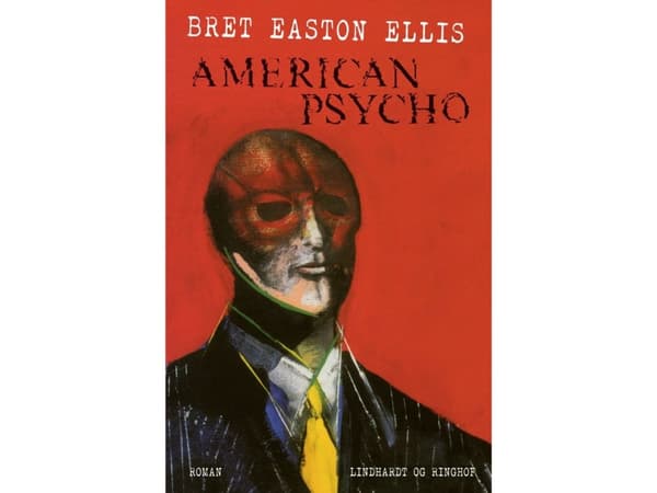 American Psycho | Bret Easton Ellis