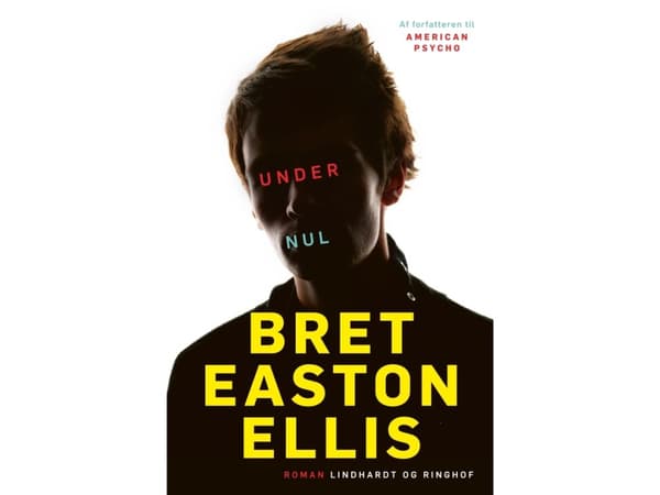 Under nul | Bret Easton Ellis