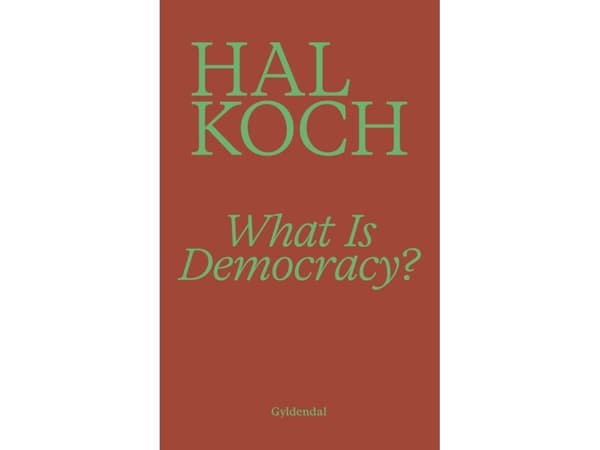 What Is Democracy? | Hal Koch