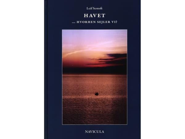 Havet - vart seglar vi? | Leif Sestoft | Språk: Danska