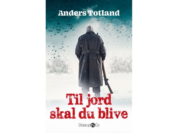 Til jord skal du blive | Anders Totland