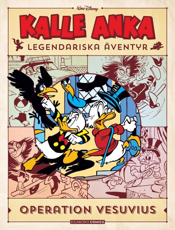 Kalle Anka Legendariska Äventyr. Operation Vesuvius (Bok)