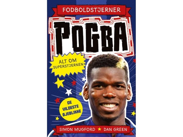 Jalkapallotähdet - Pogba - Kaikki supertähdestä (hurjimmat hetket)