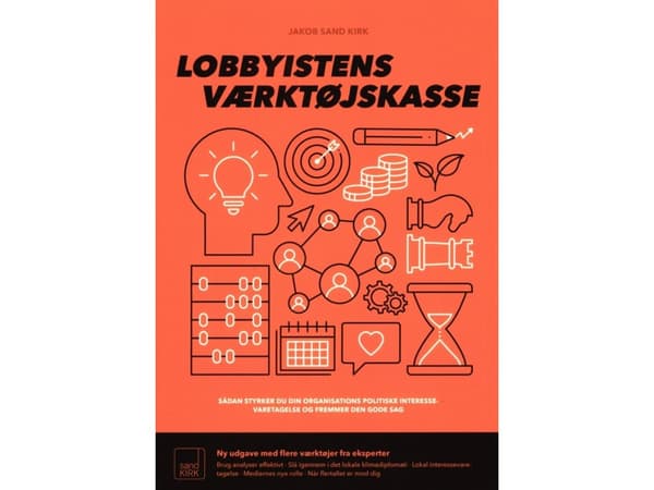 Lobbyistens værktøjskasse | Jakob Sand Kirk