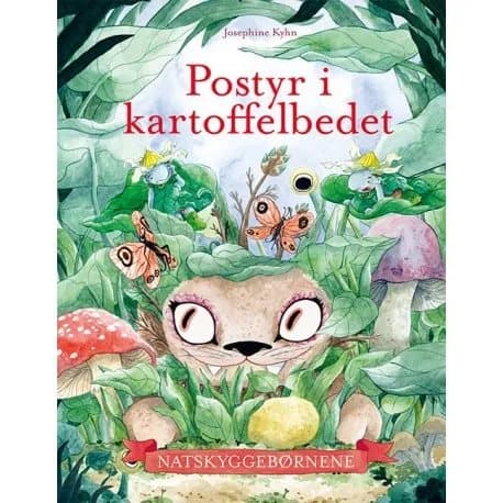 Natskyggebørnene: Postyr i kartoffelbedet | Josephine Kyhn