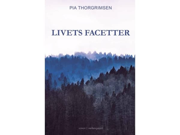 Livets facetter | Pia Thorgrimsen