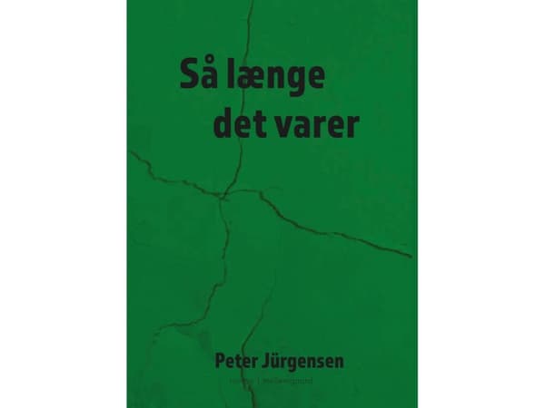 Så länge det varar | Peter Jürgensen | Språk: Danska