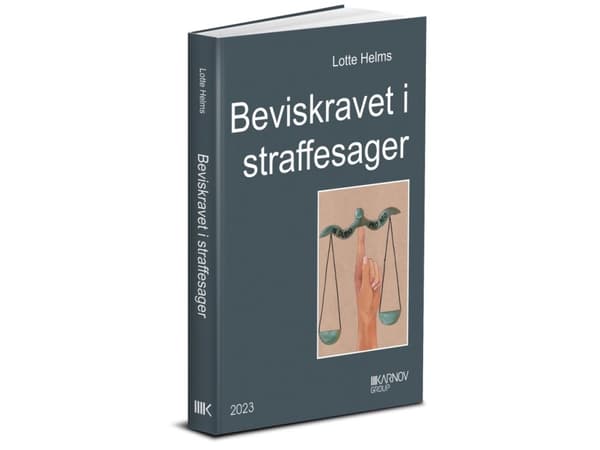Beviskravet i straffesager (ph.d.) | Lotte Helms