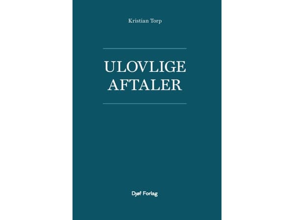 Olagliga avtal | Kristian Torp | Språk: Danska