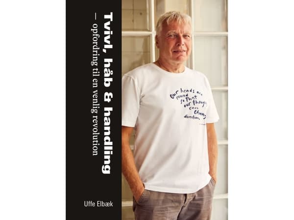 Tvivl, håb & handling | Uffe Elbæk | Språk: Dansk