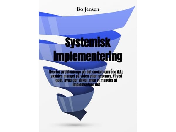 Systemisk implementering | Bo Jensen