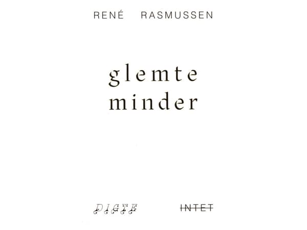 glemte minder | René Rasmussen | Språk: Danska