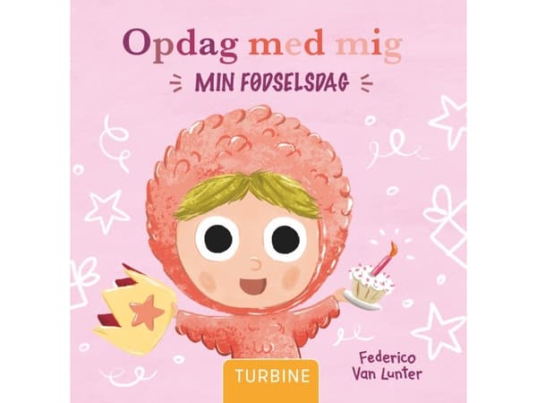 Upptäck med mig. Min födelsedag | Federico Van Lunter | Språk: Danska