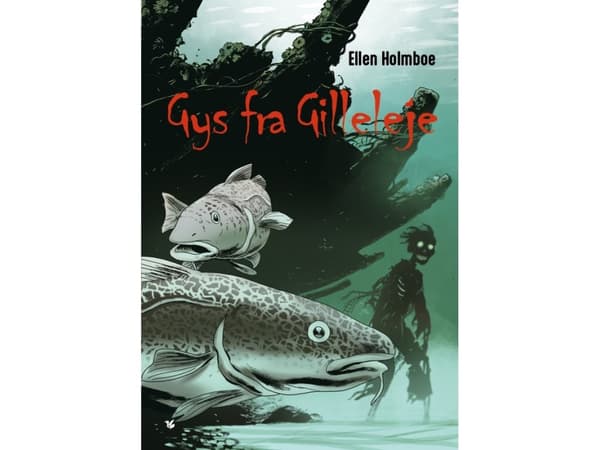 Gys fra Gilleleje | Ellen Holmboe | Språk: Dansk