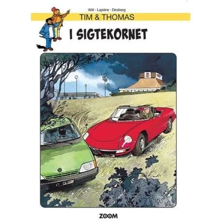 Tim & Thomas: I sigtekornet | Will, Papiére, Desberg