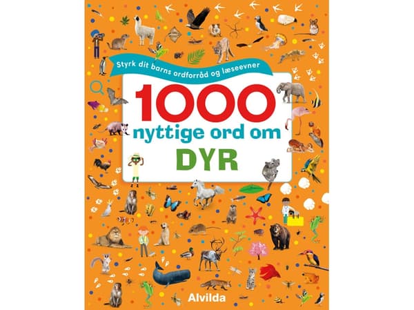 1000 nyttige ord om dyr - Styrk dit barns ordforråd og læseevner |