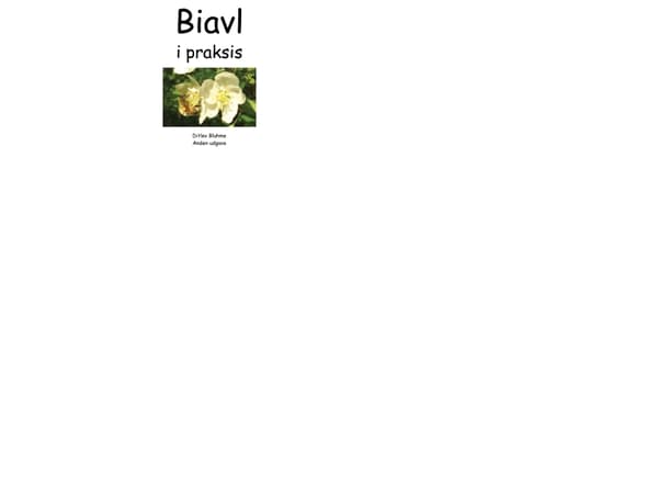 Biodling i praktiken | Ditlev Bluhme;Ditlev Bluhme;Ditlev Bluhme | Språk: Danska