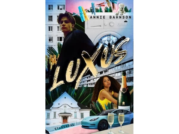 Luxus | Annie Bahnson | Språk: Danska