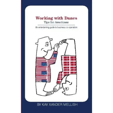 Working with Danes | Kay Xander Mellish