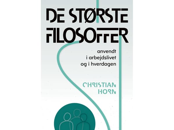 De største filosoffer | Christian Horn