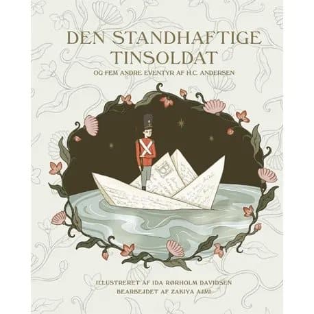 Den standhaftige tinsoldat og fem andre eventyr af H. C. Andersen | H.C. Andersen | Språk: Danska